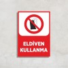 Eldiven Kullanma Levha Eldiven Kullanma Levha