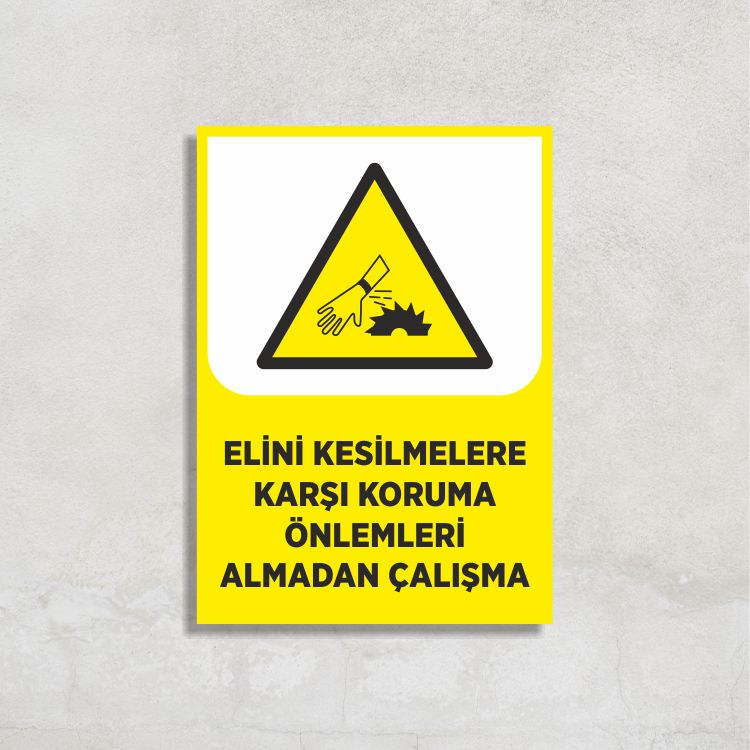 Elini Kesilmelere Karşı Koruma Önlemleri Almadan Çalışma Levha