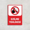 Ezilme Tehlikesi Levha