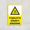 Forklifte Kimseyi Bindirme Levha