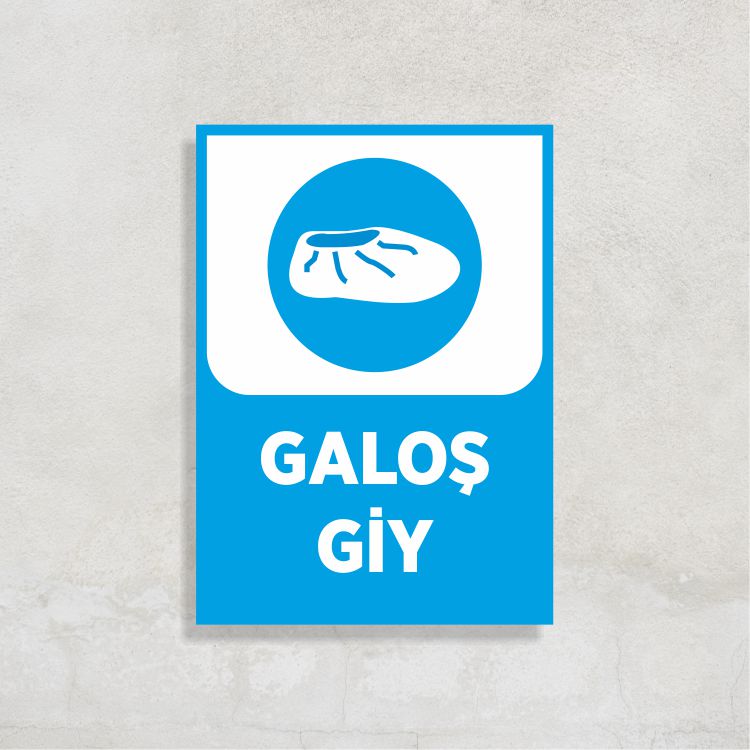 Galoş Giy Levha