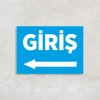 Giriş Sola Ok Levha