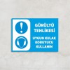 Gürültü Tehlikesi Uygun Kulak Koruyucu Kullanın