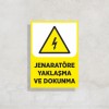 Jeneratöre Yaklaşma ve Dokunma