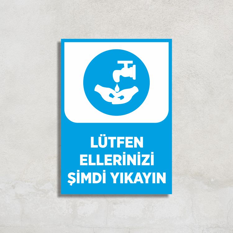 Lütfen Ellerinizi Şimdi Yıkayın
