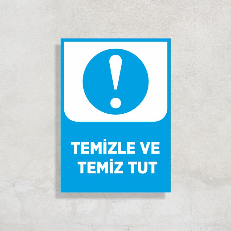 Temizle ve Temiz Tut