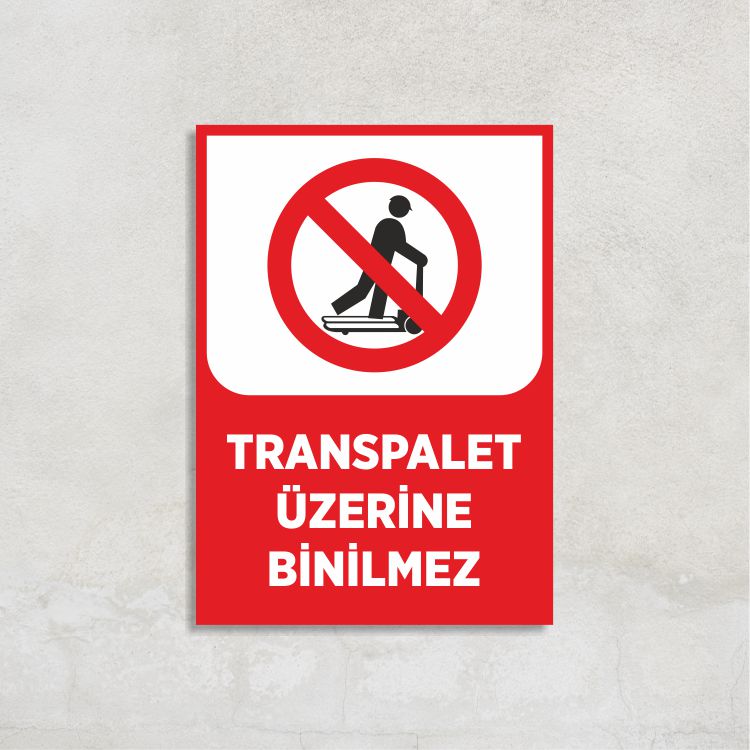 Transpalet Üzerine Binilmez