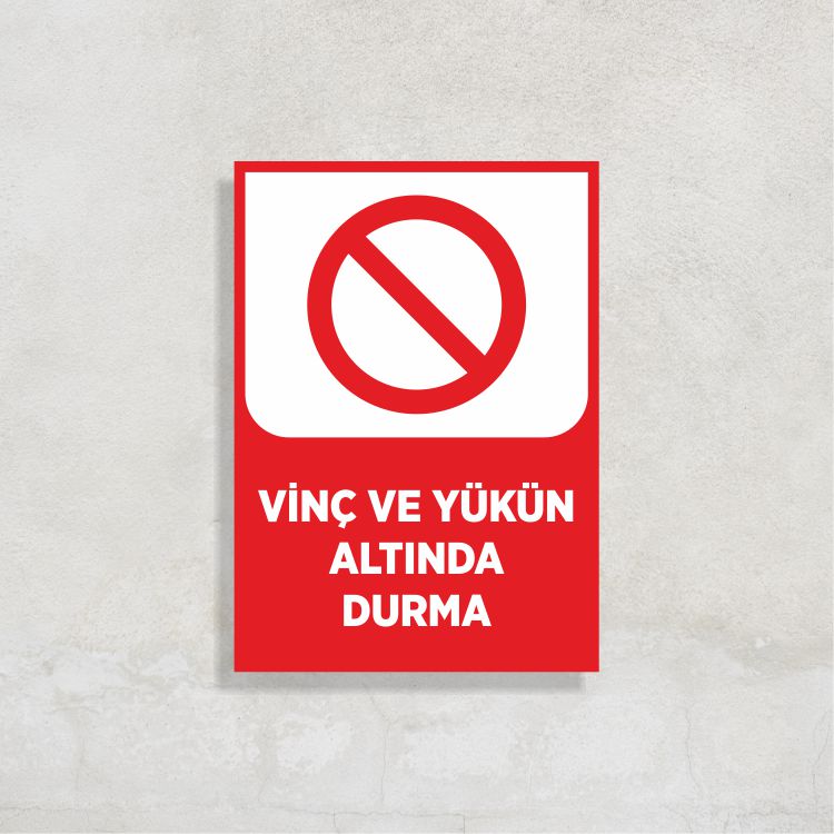 Vinç ve Yükün Altında Durma