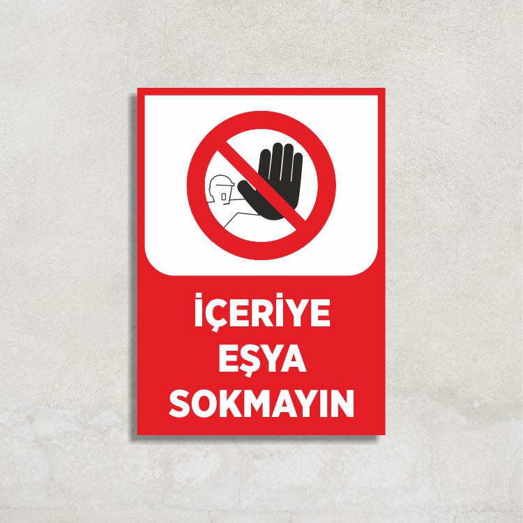 İçeriye Eşya Sokmayın