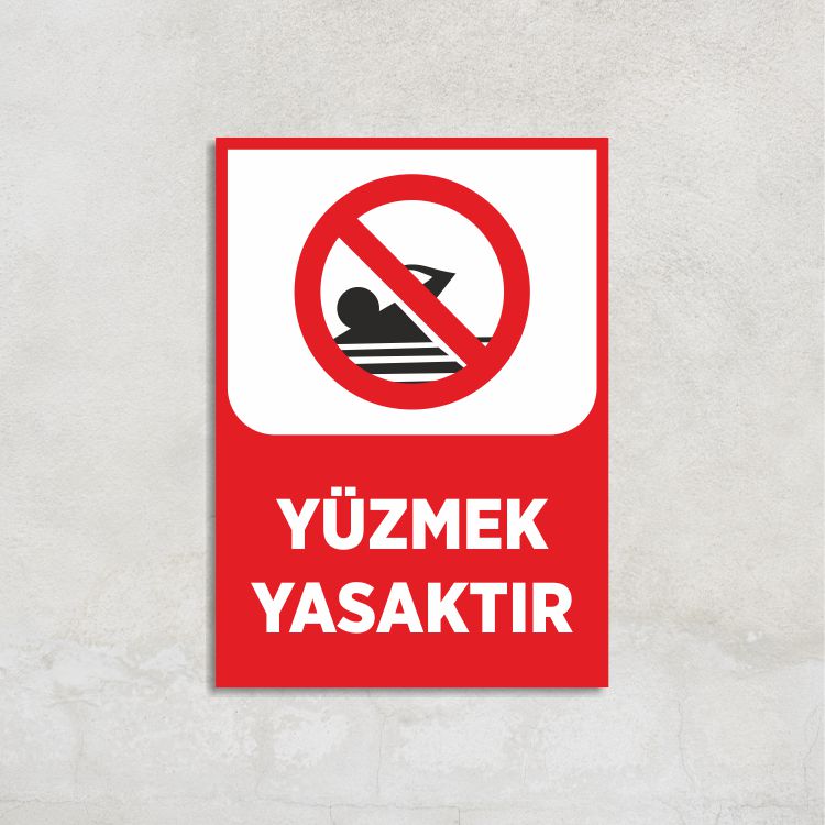 Yüzmek Yasaktır