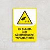 Bu Alanda 7-24 Görüntü Kaydı Yapılmaktadır Levha