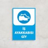 İş Ayakkabısı Giy
