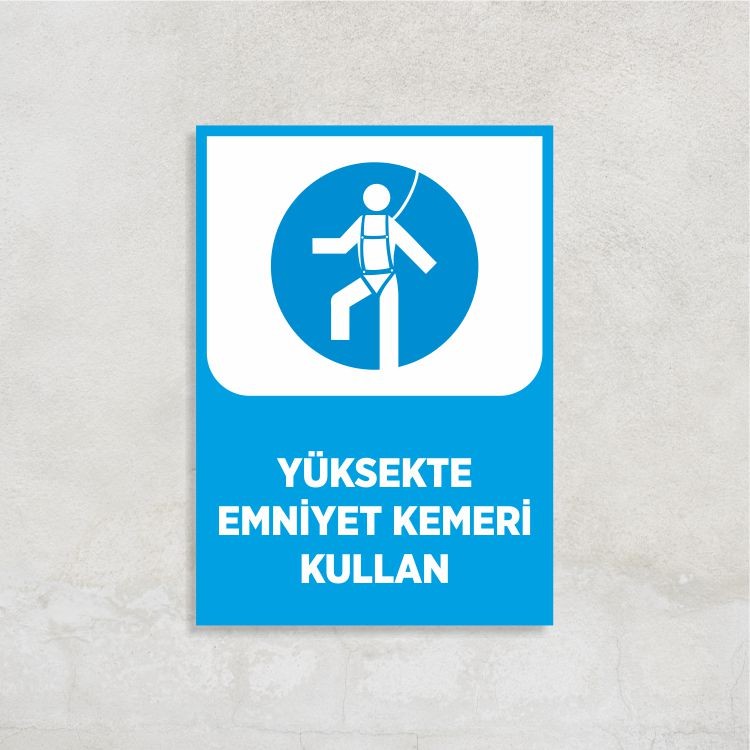 Yüksekte Emniyet Kemeri Kullan